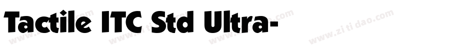 Tactile ITC Std Ultra字体转换